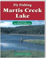 Fly Fishing Martis Creek Lake
