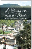 La Ciénaga De La Muerte