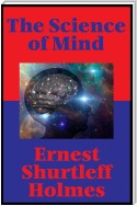 The Science of Mind (Impact Books)