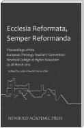 Ecclesia Reformata, Semper Reformanda