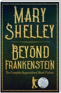 Beyond Frankenstein