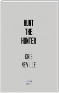 Hunt the Hunter