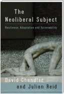 The Neoliberal Subject