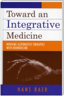 Toward an Integrative Medicine