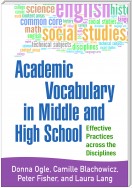 Academic Vocabulary in Middle and High School