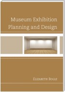 Museum Exhibition Planning and Design