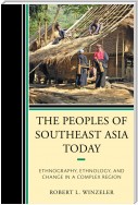 The Peoples of Southeast Asia Today