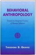 Behavioral Anthropology