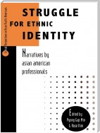 Struggle for Ethnic Identity