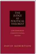 The Judge as Political Theorist