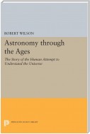 Astronomy through the Ages