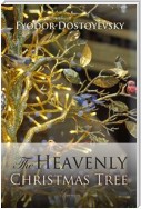 The Heavenly Christmas Tree and Other Stories