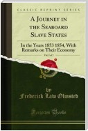 A Journey in the Seaboard Slave States