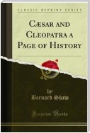 Cæsar and Cleopatra a Page of History