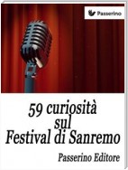 59 curiosità sul Festival di Sanremo