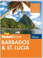 Fodor's In Focus Barbados & St. Lucia