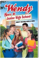 Wendy Goes To Junior High School