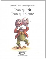 Jean qui rit Jean qui pleure