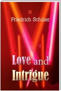 Love and Intrigue