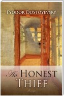 An Honest Thief and Other Stories