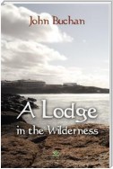 A Lodge in the Wilderness