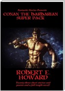 Fantastic Stories Presents: Conan the Barbarian Super Pack