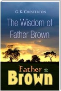 The Wisdom of Father Brown