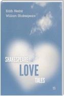 Shakespeare Love Tales