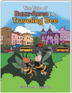 The Tale of Buzz-Anna the Travelling Bee