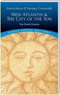New Atlantis and The City of the Sun