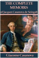 The Complete Memoirs of Jacques Casanova de Seingalt