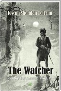 The Watcher And Other Weird Stories