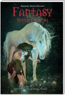 Fantastic Stories Presents: Fantasy Super Pack #1