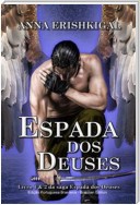Espada dos Deuses (Portuguese Edition)