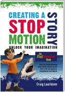 Creating a Stop Motion Story