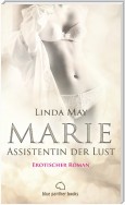 Marie - Assistentin der Lust | Roman