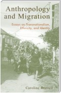 Anthropology and Migration