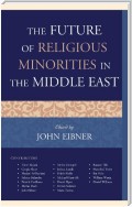 The Future of Religious Minorities in the Middle East