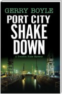 Port City Shakedown