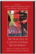 The Practice of Constitutional Development