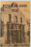 Mysteries and Legends of Texas