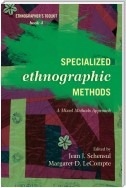 Specialized Ethnographic Methods