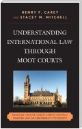 Understanding International Law through Moot Courts