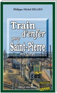 Train d'enfer pour Saint-Pierre-des-Corps