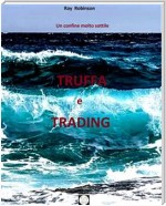 Truffa e Trading