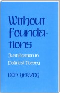 Without Foundations