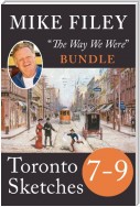 Mike Filey's Toronto Sketches, Books 7-9