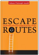 Escape Routes