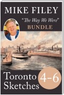 Mike Filey's Toronto Sketches, Books 4-6