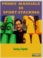 Primo Manuale di Sport Stacking